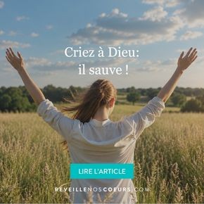 Criez à Dieu, il sauve !