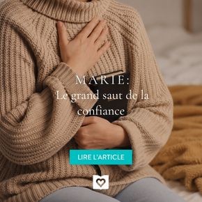 Marie : le grand saut de la confiance