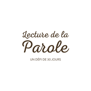 30 jours dans la Parole