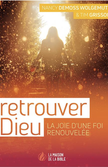 Retrouver Dieu